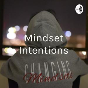 Mindset Intentions - Where Are You Going?