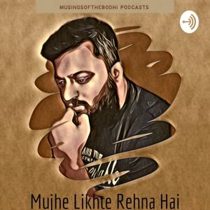 Mujhe Likhte Rehna Hai by Yogesh Shinde