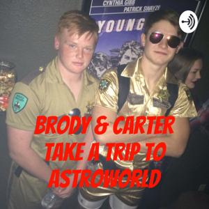 Brody & Carter Take A Trip To Astroworld