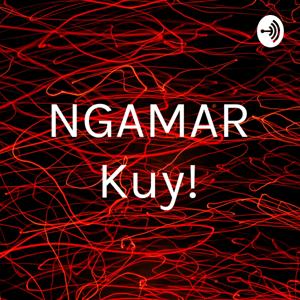 NGAMAR Kuy!