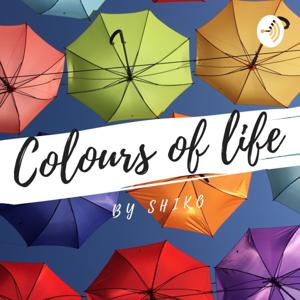 COLOURS OF LIFE