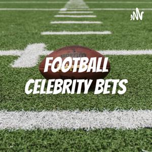 Football Celebrity Bets