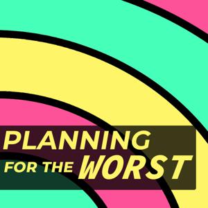 Planning For The Worst