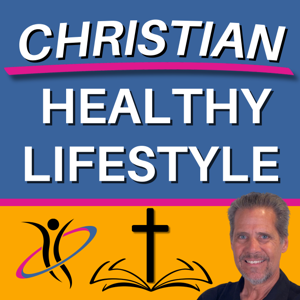 Christian Healthy Lifestyle: Motivation for Vitality, Mental Health, and Personal Growth