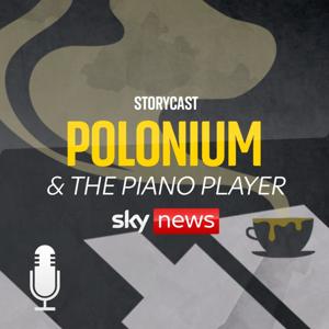 Polonium & the Piano Player by Sky News