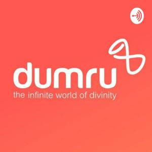 Dumru Podcast