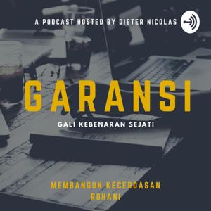 GARANSI (Gali Kebenaran Sejati) - Host by : Dieter Nicolas