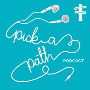 Pick-A-Path Podcast