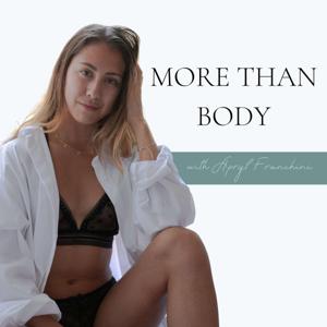 More Than Body Podcast