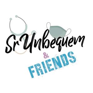 SrUnbequem & Friends