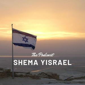 The Shema Yisrael Podcast