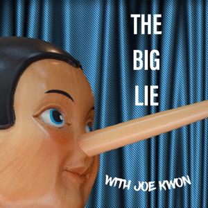 The BIG LIE