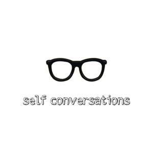 self conversations