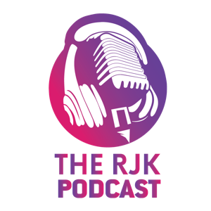 The RJK Podcast