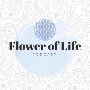 Flower of Life Podcast