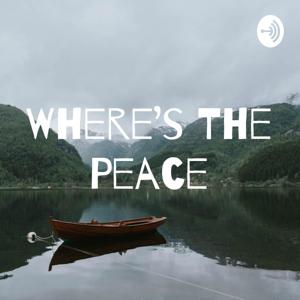 Where’s The Peace