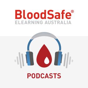 BloodSafe eLearning Australia podcasts