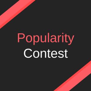 Popularity Contest