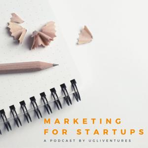 The Marketing for Startups Podcast