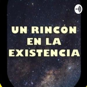 Un rincón en la existencia