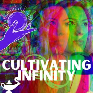 Cultivating Infinity