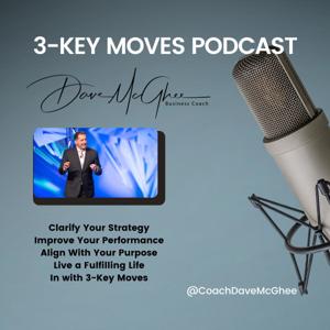 3-Key Moves with Coach Dave McGhee