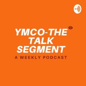 YMCO-The Talk Segment