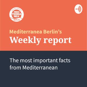 Weekly Report: The most important facts from the Mediterranean.