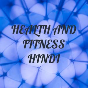HEALTH AND FITNESS HINDI