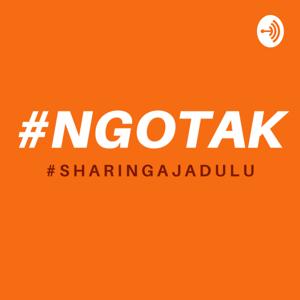 #NGOTAK : NGASAH OTAK!