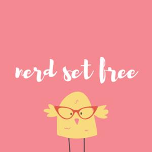 Nerd Set Free