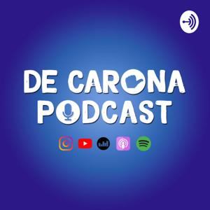 De Carona Podcast