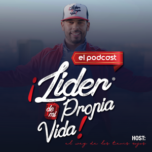 Líder de mi Propia Vida PODCAST