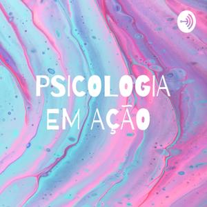 PSICOLOGIA EM AÇÃO