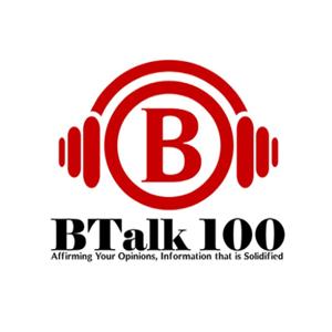 BTalk100 Radio Podcast