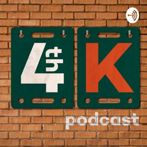 4th K Podcast