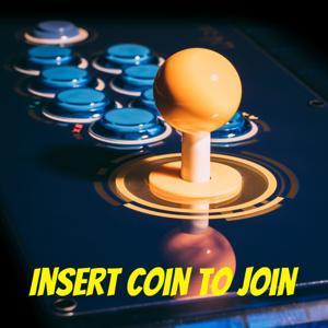 Insert Coin to Join: A Gaming and Pop Culture Podcast