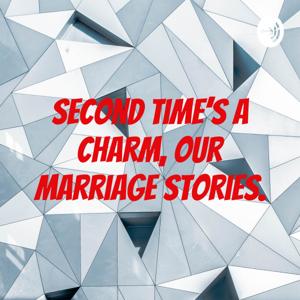 Second Time’s a Charm, Our Marriage stories.