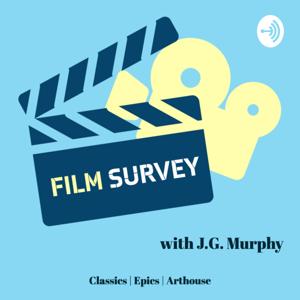 Film Survey with J.G. Murphy