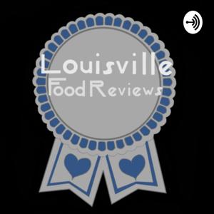 Louisville Food Reviews