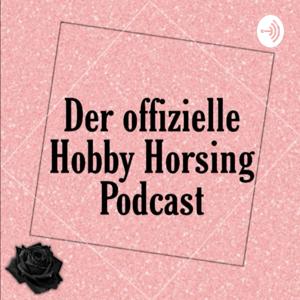 Der offizielle Hobby Horsing Podcast by Enjoy Hobby Horsing