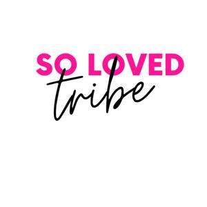 So Loved Tribe