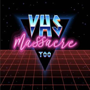 VHS MASSACRE RADIO