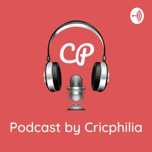 Podcast By Cricphilia