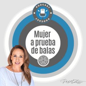 MUJER A PRUEBA DE BALAS
Ya Eres todo lo que necesitas Ser