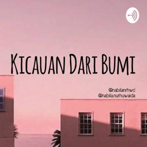 Kicauan Dari Bumi