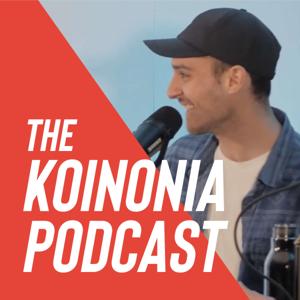 The Koinonia Podcast