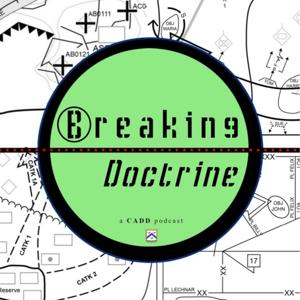 Breaking Doctrine by Combined Arms Doctrine Directorate (CADD)