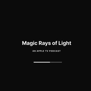 Magic Rays of Light by Sigmund Judge, Devon Dundee