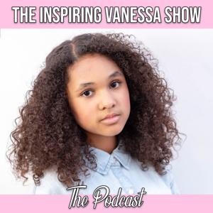 The Inspiring Vanessa Show